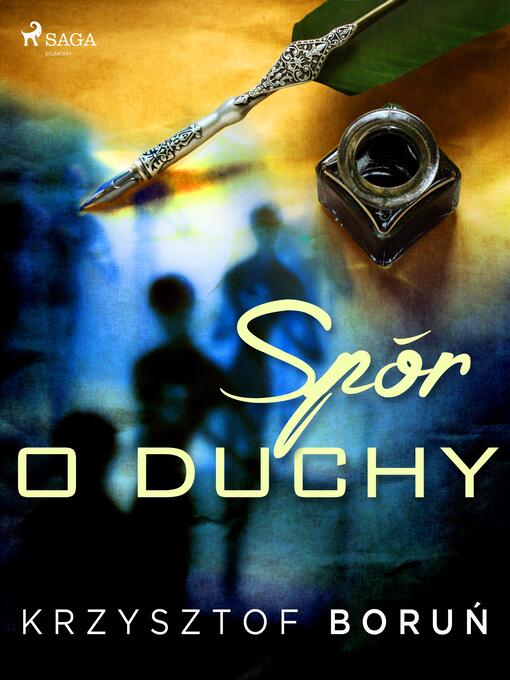 Title details for Spór o duchy by Krzysztof Boruń - Available